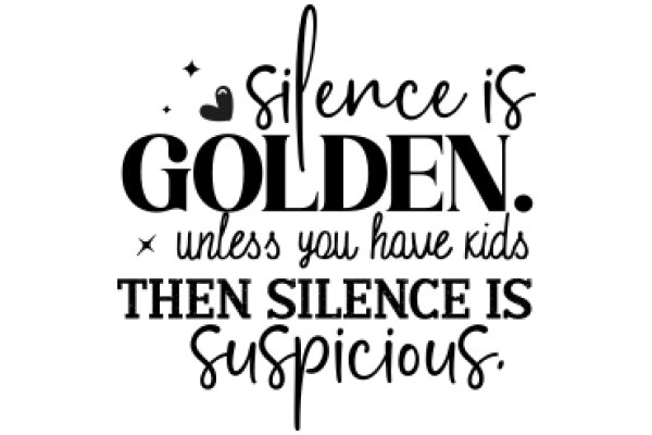 Silence is Golden: A Guide to Mindful Parenting
