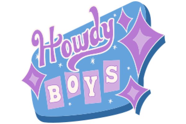 Howdy Boys: A Playful Sign for a Boys' Club or Event