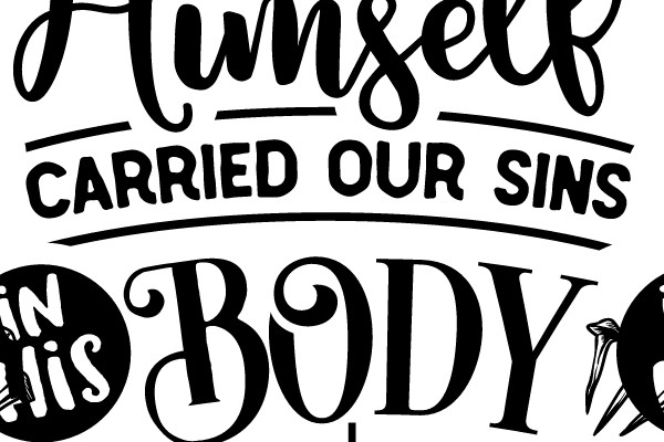 And He Himself Carried Our Sins in His Body on the Cross
