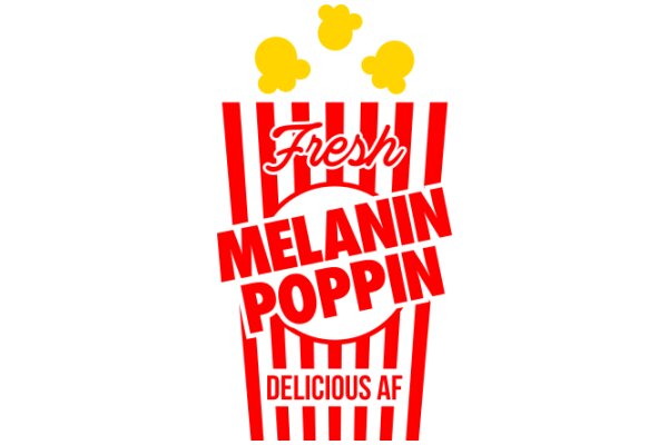 Fresh Melanin Poppin' Delicious AF
