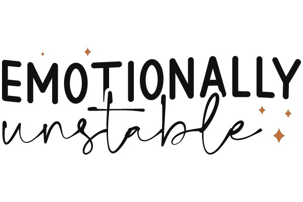 Emotionally Unstable: A Journey of Self-Discovery