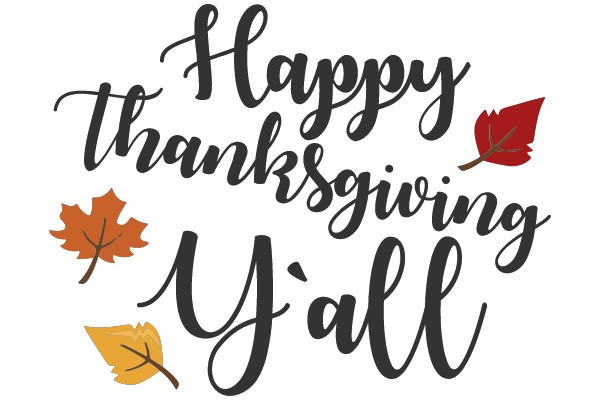 Happy Thanksgiving Y'all
