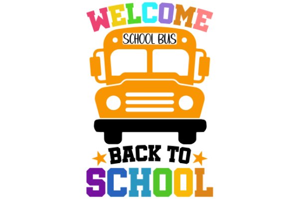 Welcome to School Bus: Back to School