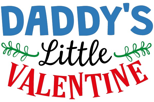 Daddy's Little Valentine