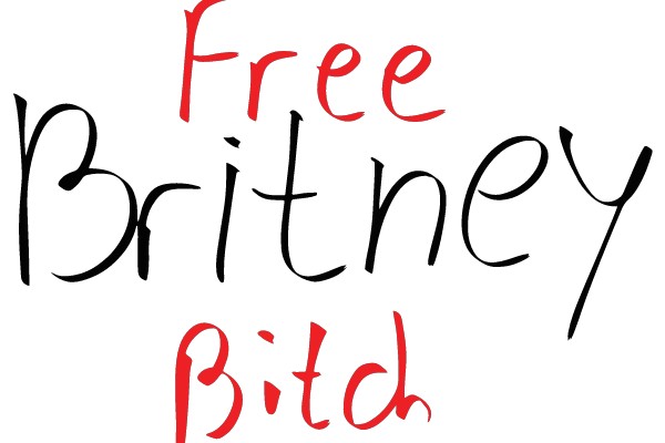 Free Britney Bitch