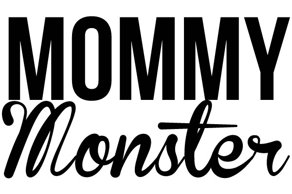 Mommy Monster