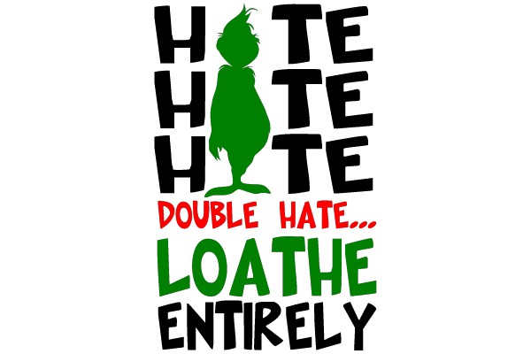 Hate the Entirely