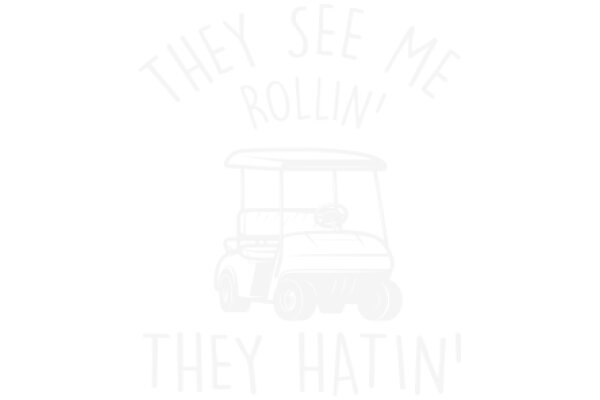 A Playful Take on a Classic Song: The Golf Cart Version of 'They See Me Rollin'!