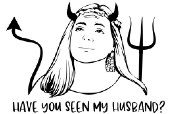 A Modern Twist on a Classic Question: Have You Seen My Husband?