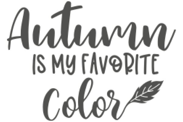 Autumn's Favorite Color: A Graphic Design