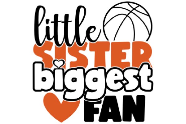 Little Sister, Biggest Fan: A Heartwarming Tribute to the Love of Basketball