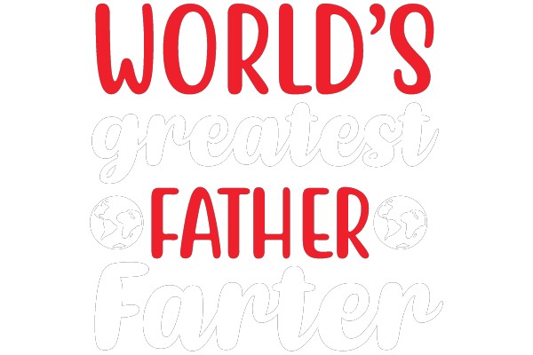 WORLD'S GREATEST FATHER
