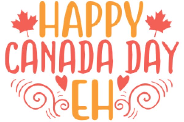 Celebrating Canada Day with a Heartfelt Message