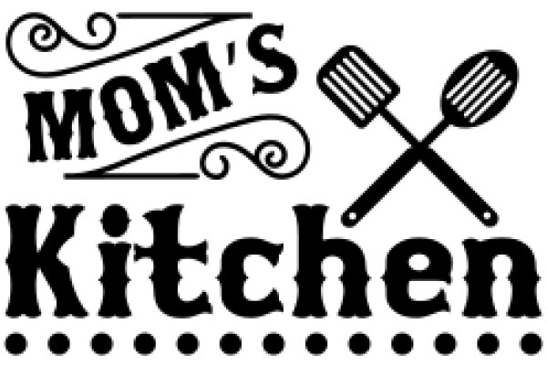 Mom's Kitchen: A Culinary Journey