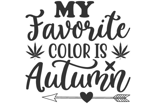 MY FAVORITE COLOR IS AUTUMN