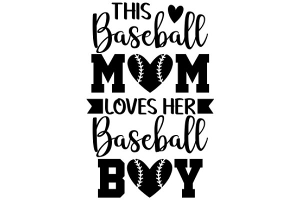This Baseball Mom Loves Her Baseball Boy