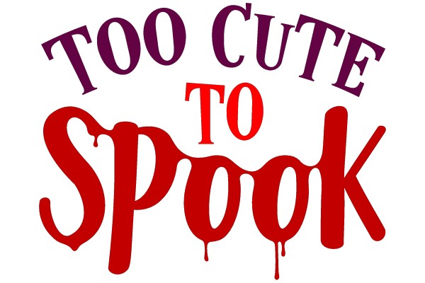 Too Cute to Spook