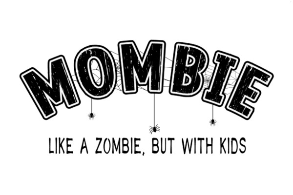 Mombie: A Zombie Adventure