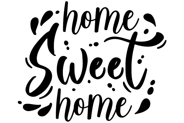 Home Sweet Home
