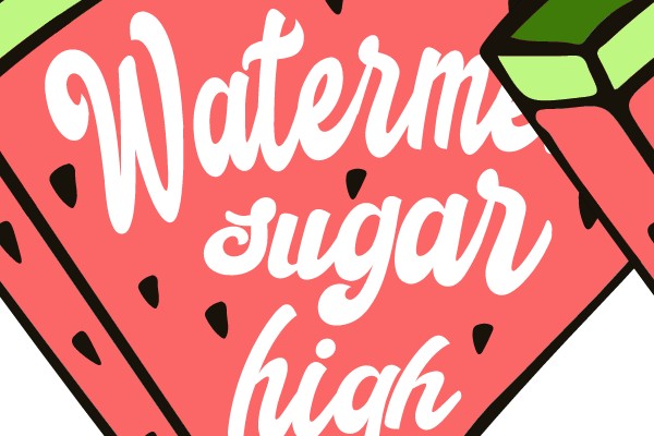 Watermelon Sugar High