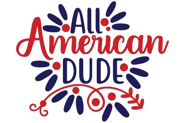 All American Dude