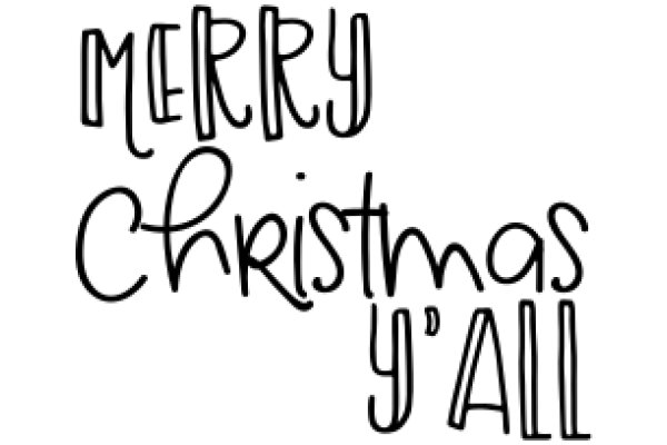 Merry Christmas Y'all: A Festive Greeting