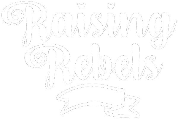 Raising Rebels