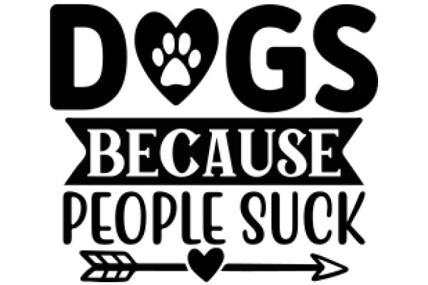 Dogs Because People Suck