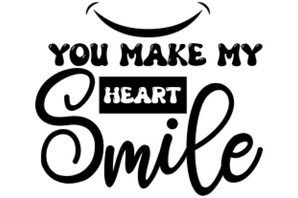You Make My Heart Smile: A Heartfelt Message from AI to Humanity