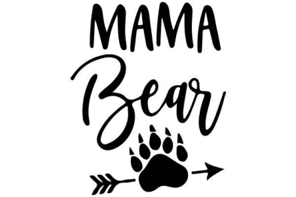 Mama Bear: A Symbol of Protection and Strength
