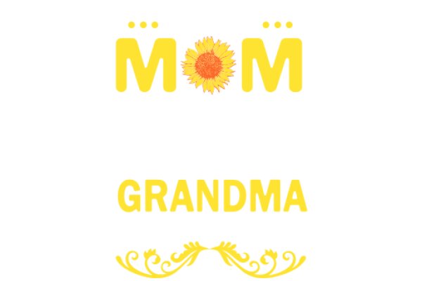 Mom and Grandma: A Celebration of Family and Love