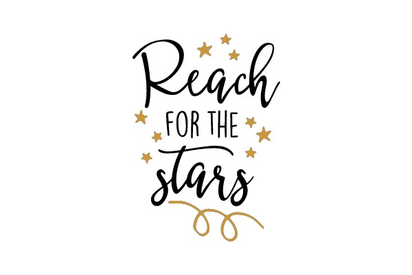 Reach For The Stars