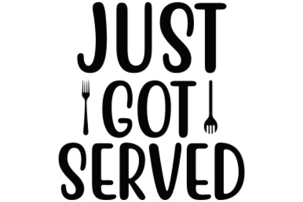 Just Got Served: A Playful Take on Food Service