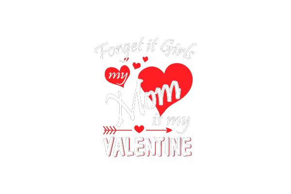 Mom is My Valentine