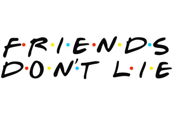 Friends Don't Lie: A Playful Take on the Iconic Sitcom