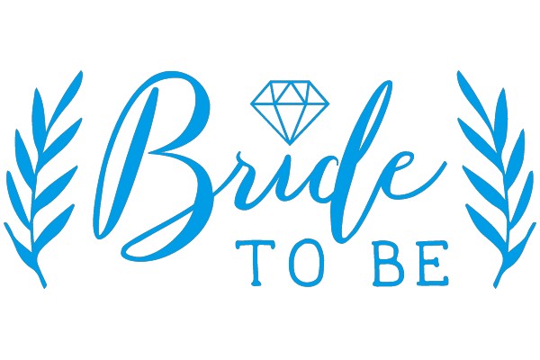 Bride To Be