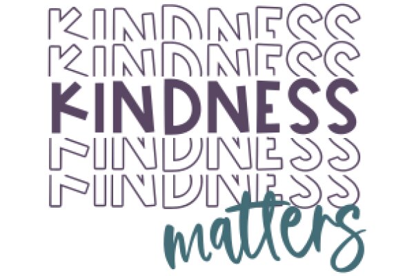 Kindness: The Power of Empathy and Understanding