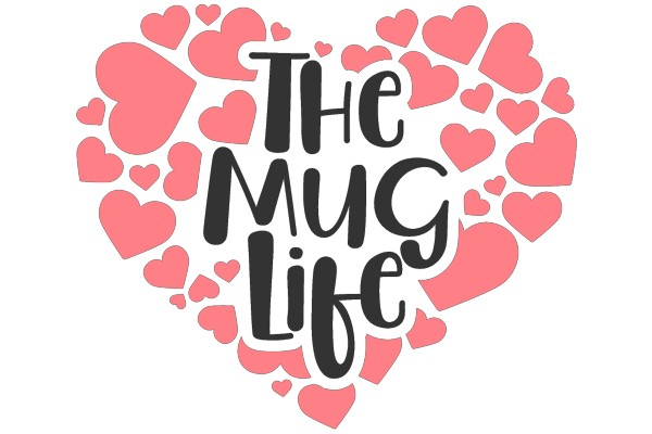 The Mug Life