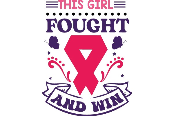This Girl Fought and Won: A Symbol of Strength and Victory