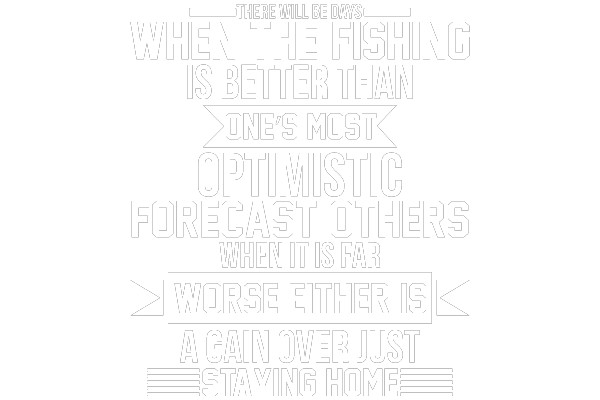 Optimism and Fishing