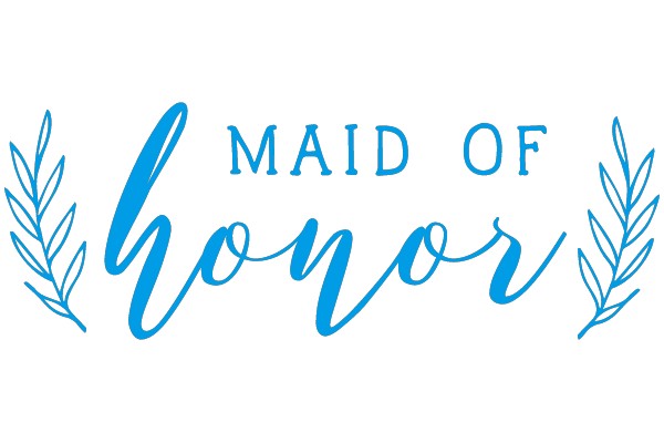 MAID OF HONOR