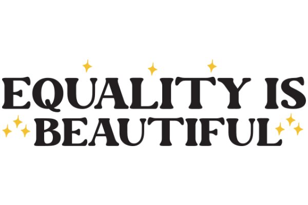 Equality is Beautiful: A Message of Inclusion and Diversity
