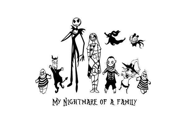 My Nightmare of a Family