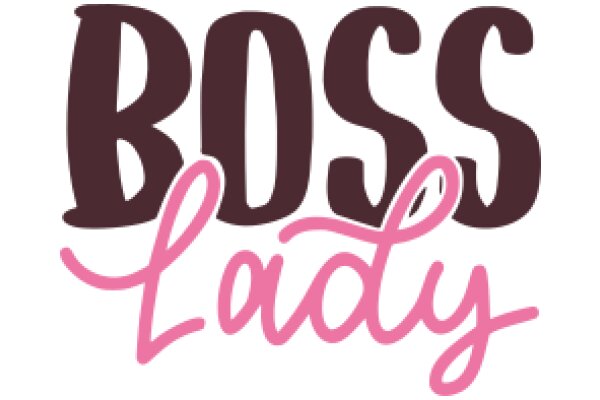 Boss Lady: A Celebration of Female Leadership