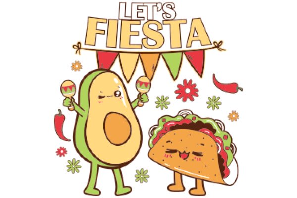 Let's Fiesta: A Colorful Celebration of Festive Foods and Fun!