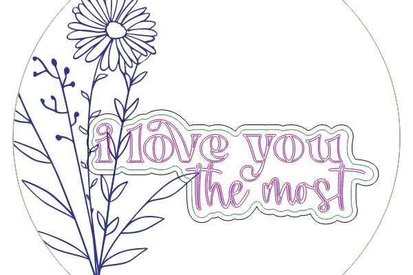 A Flowery Affirmation: 'I Love You the Most'