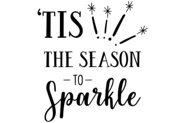 Celebrating the Season to Sparkle: A Tis the Season to Sparkle