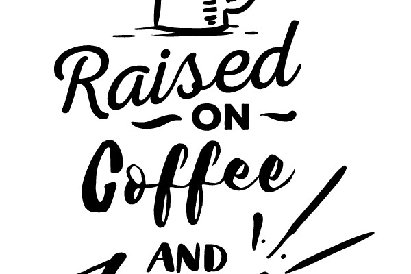 Raised on Coffee and Jesus