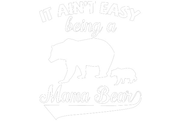 Mama Bear's Challenges