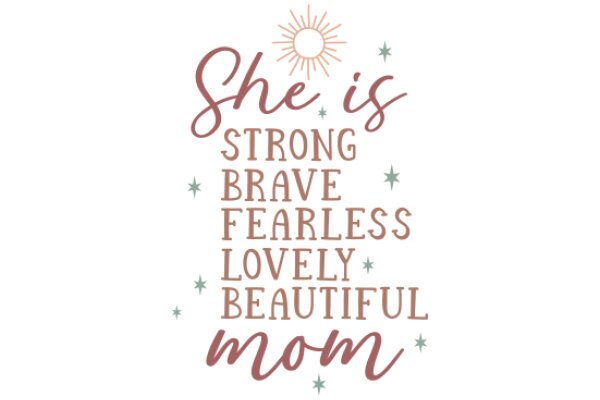 Celebrating Motherhood: A Heartfelt Tribute to the Strong, Brave, Fearless, and Beautiful Women Who Nurture Us All